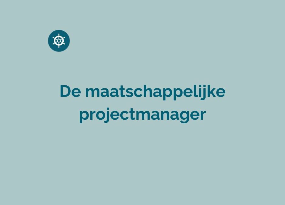 De Maatschappelijke Projectmanager